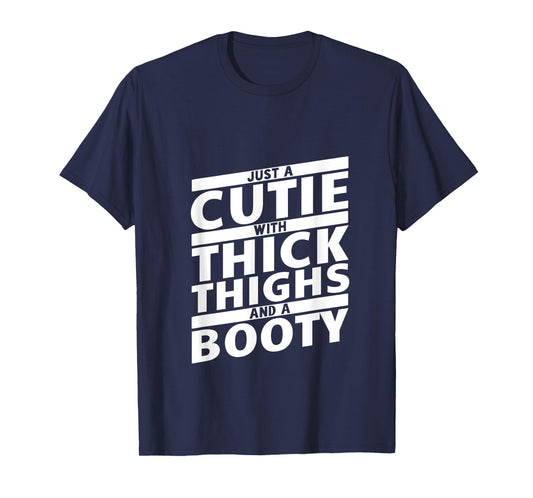 Shertvibes Curvy Thicc Girl Lover Workout Tees Funny Just a Cutie With Thick Thighs And A Booty Gym Wear T-Shirt
