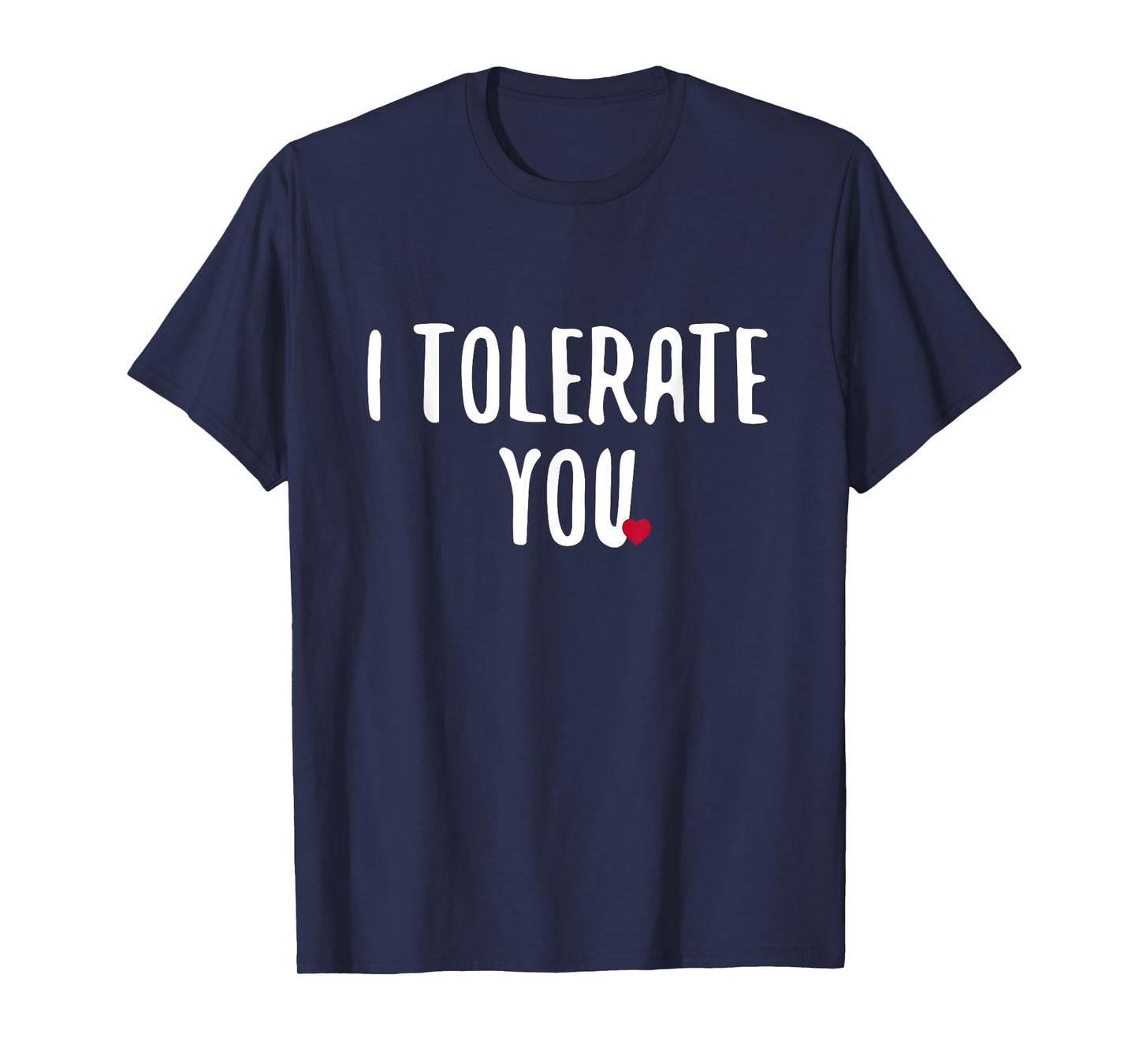 Festivallr I Tolerate You Unisex Adult T-Shirt - Black, Small - Short Sleeve, Crew Neck - Modern Retro, Gym, Holiday - Cotton, Polyester - Unique Graphics, Humorous Theme