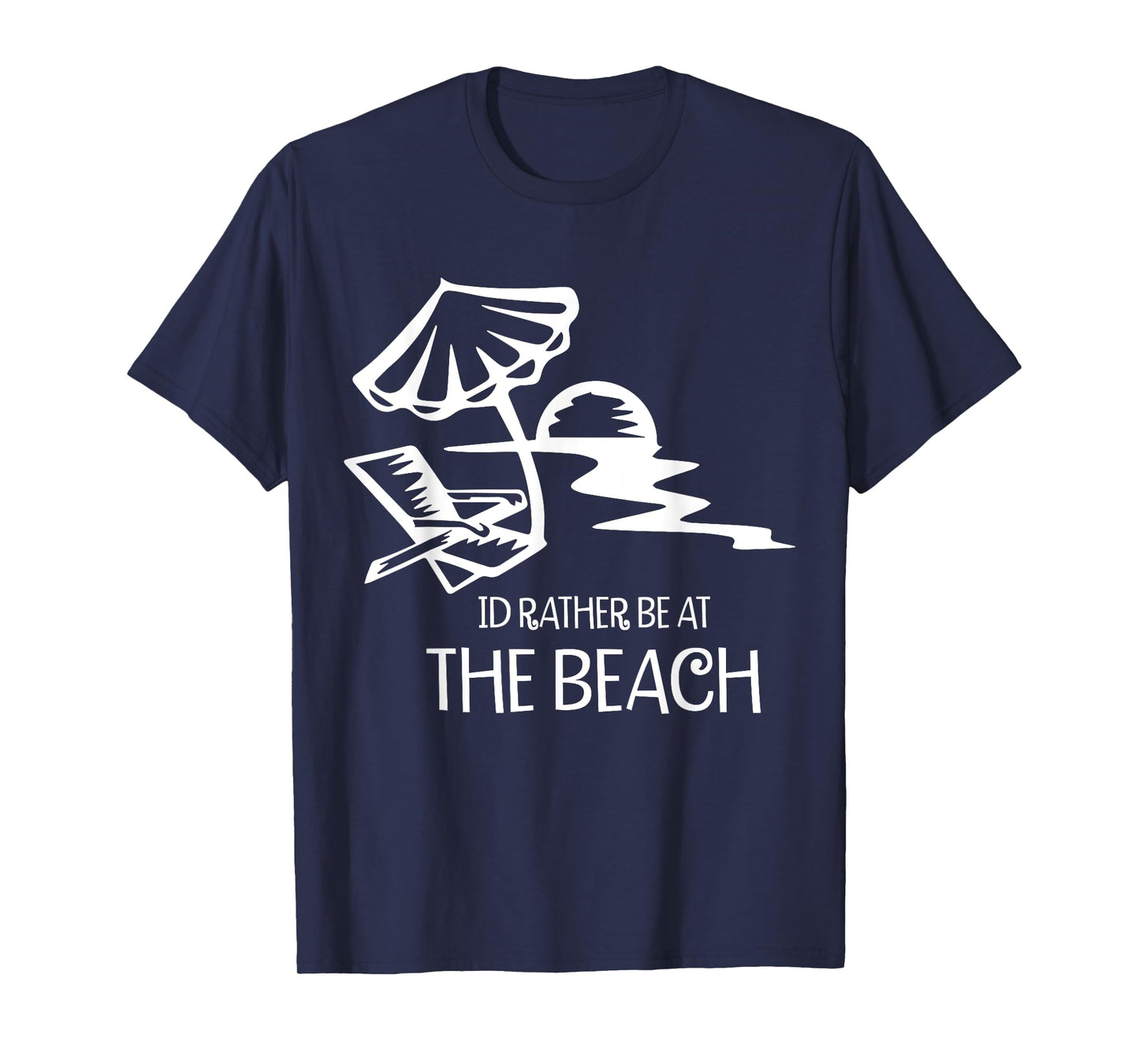 I'd Rather Be At The Beach T-Shirt