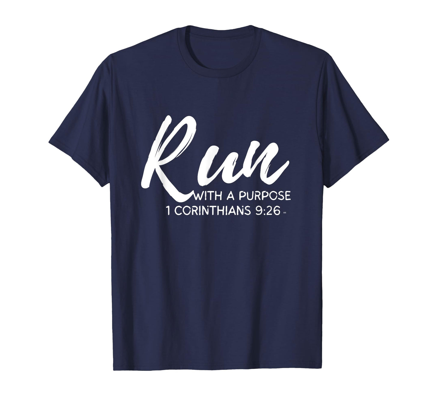 Christian Runner RUN WITH A PURPOSE Running Gear Gift Quote T-Shirt
