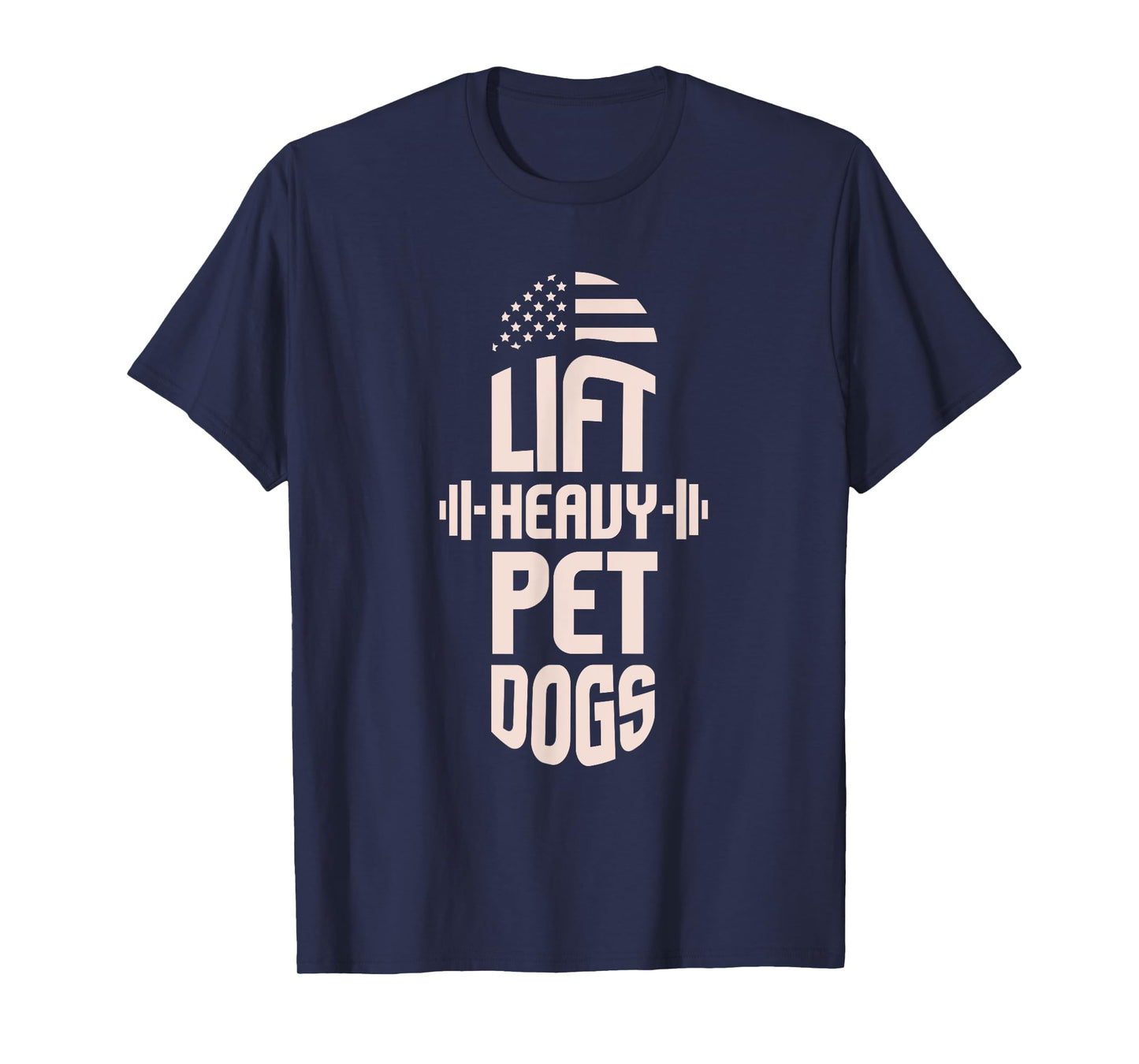 Gym I Fitness I Weightlifters I Lift Heavy Pet Dogs T-Shirt