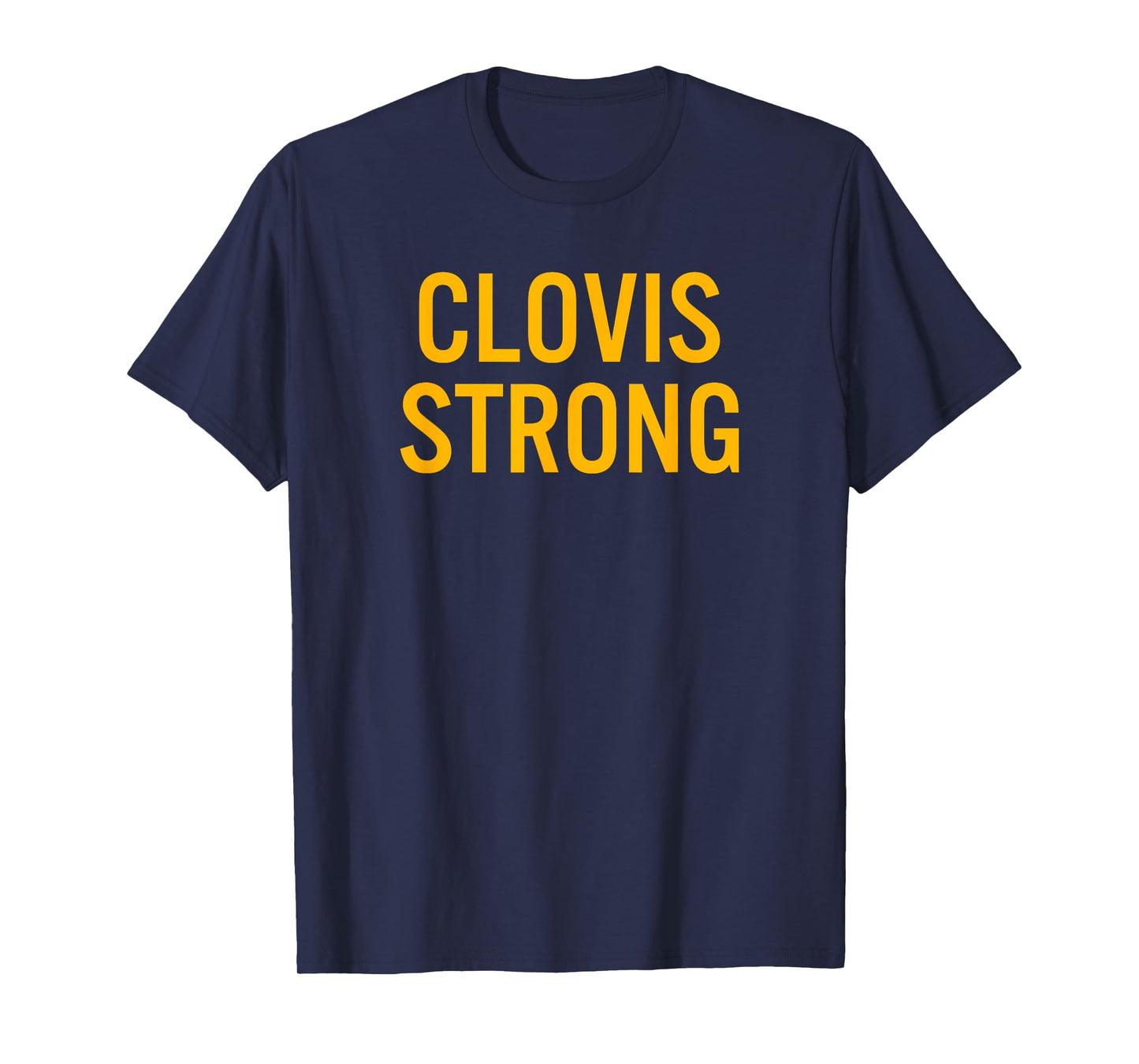 Clovis High School Strong T-Shirt