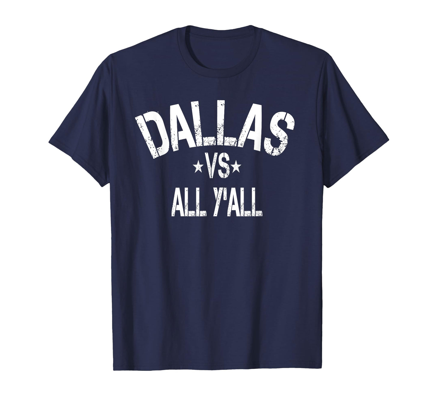 Vintage Dallas vs all Y'all Sport Men Women T-Shirt