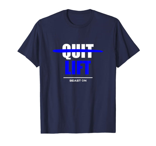 Do not Quit Lifting Lift Fitness Gym Bodybuilding Motivation T-Shirt