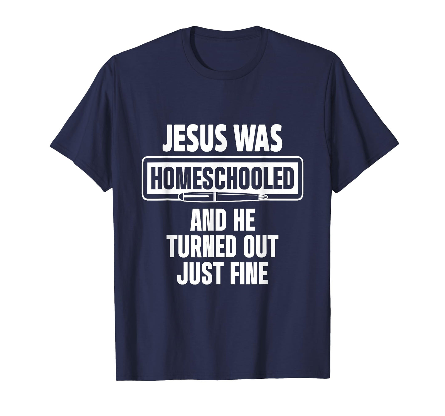 Homeschool Unschooling Jesus Homeschooled T-Shirt