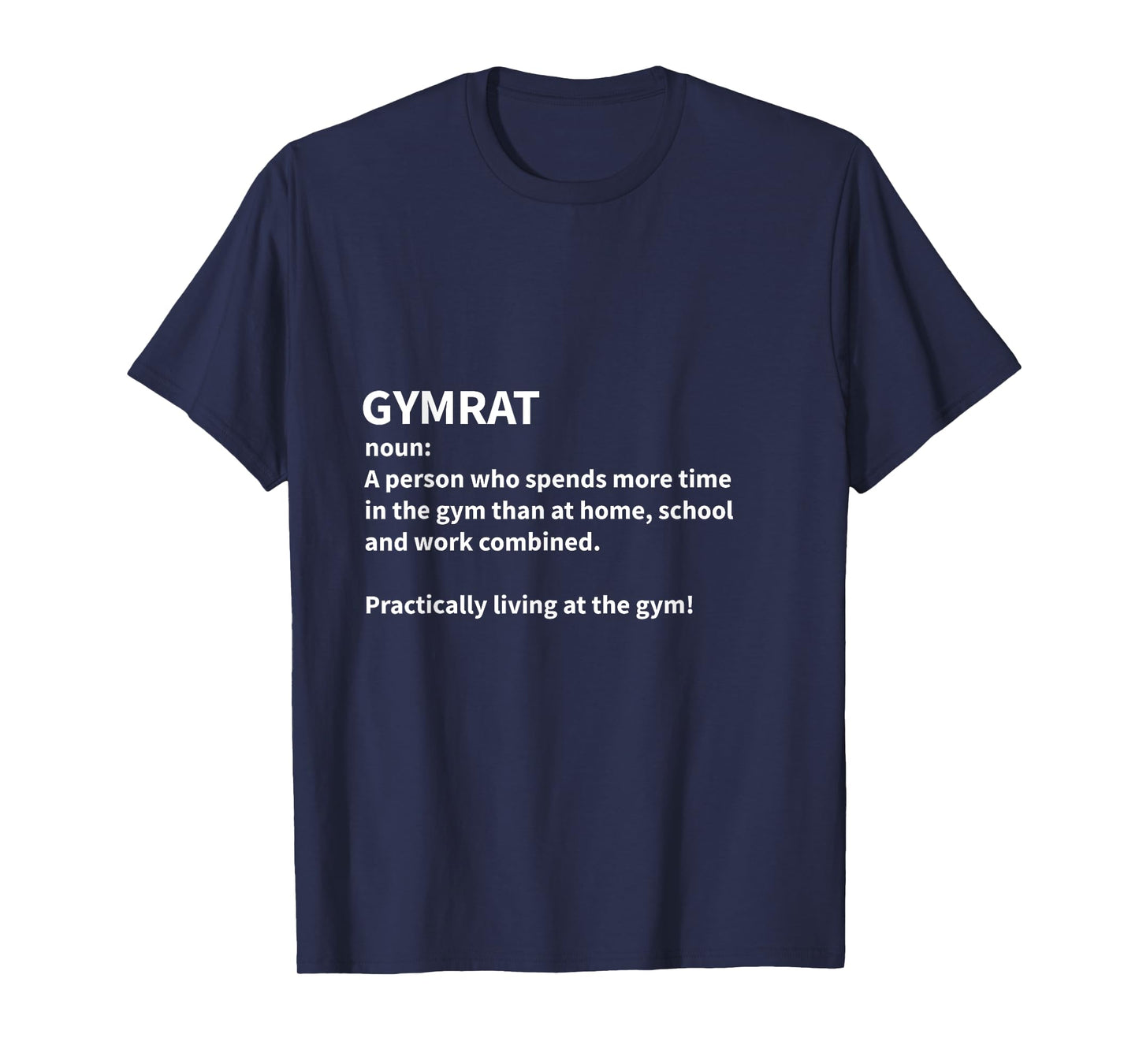 Gymrat GYM RAT Definition Gym Goers Healthy Lifestyle T-Shirt