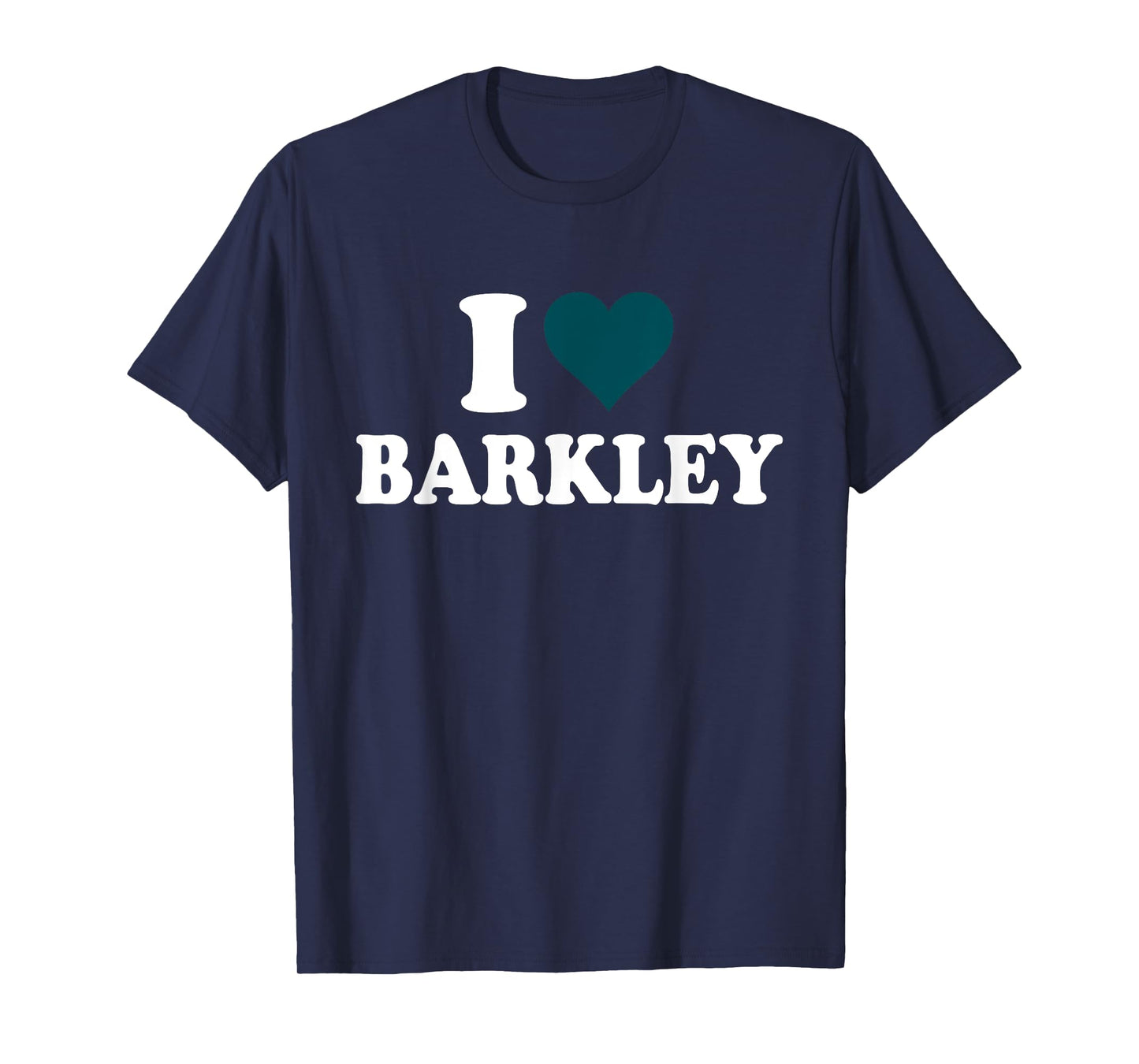 I Love Barkley, I Heart Barkley T-Shirt