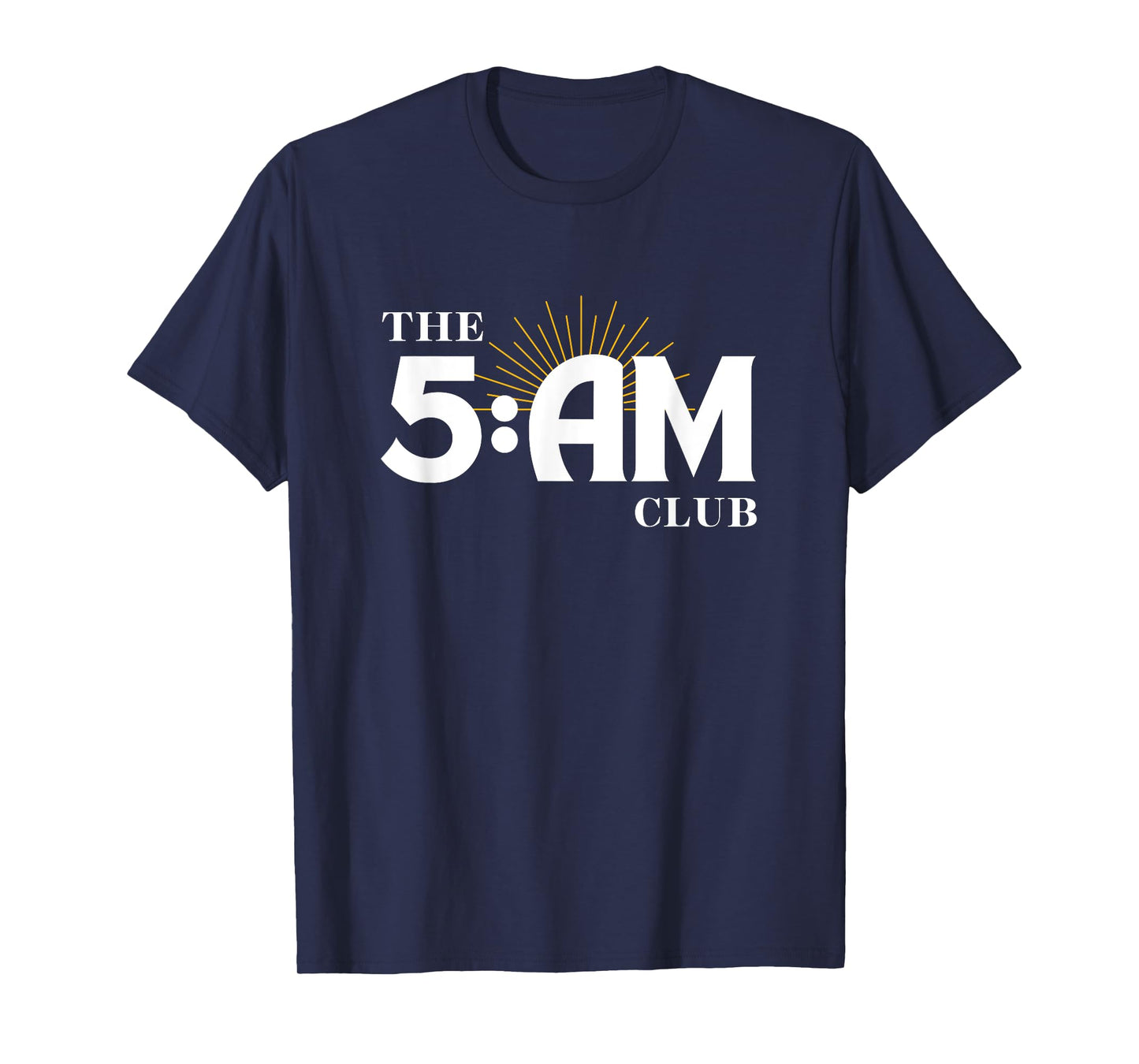 The 5 AM Club Morning Workout Productivity Health Shirt T-Shirt