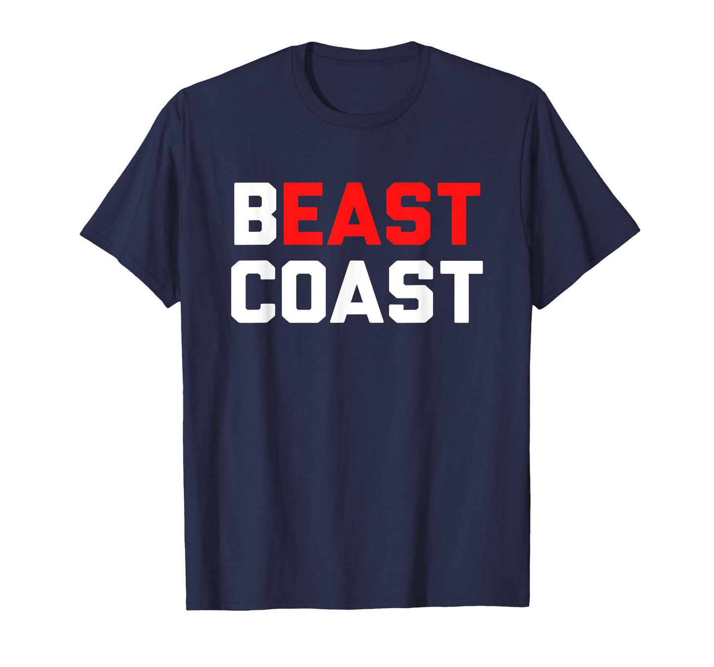 Beast Coast T-Shirt Novelty East Coast Gift T-Shirt