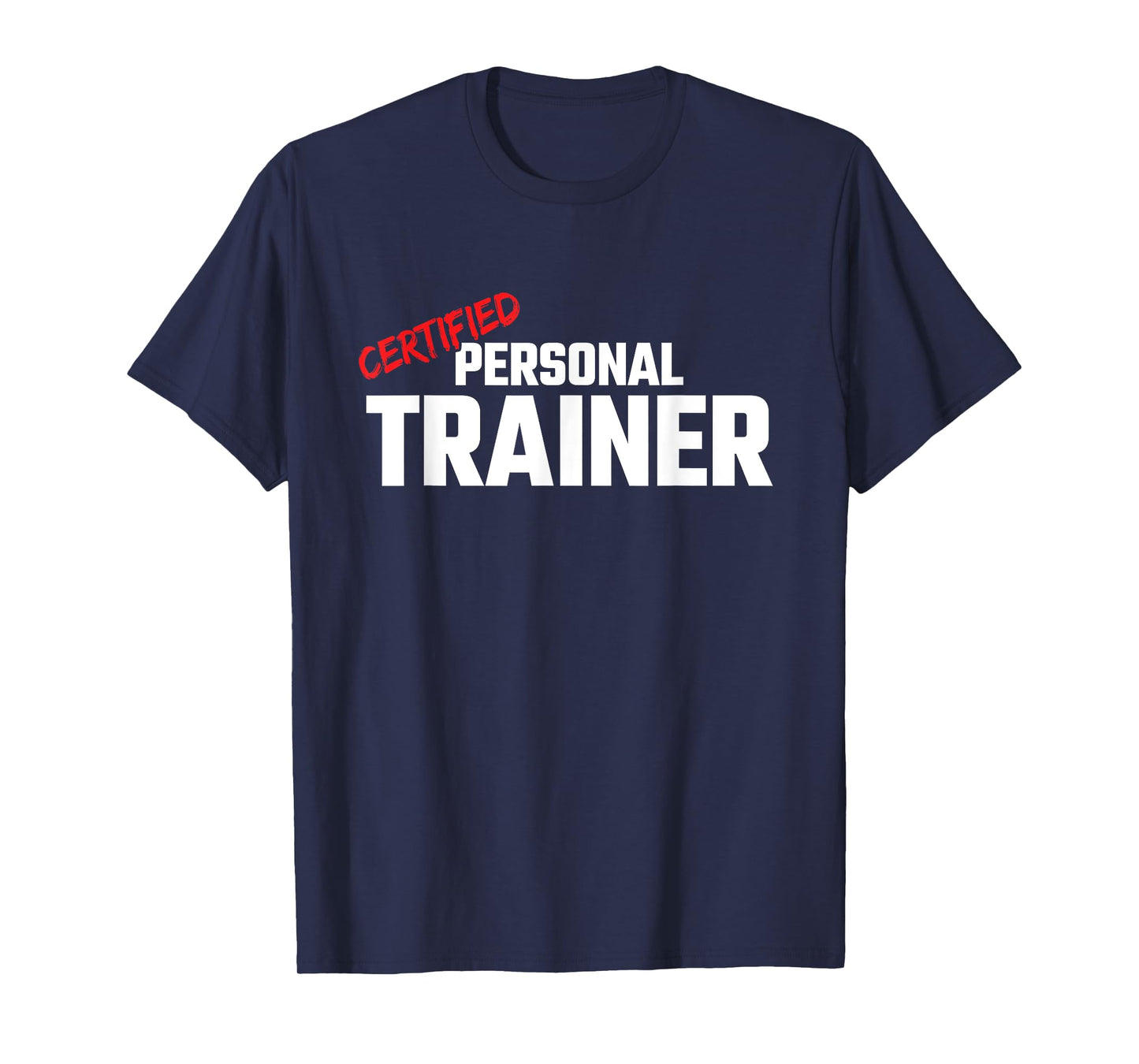 Fitness Instructor - Health Fitness Coach - Personal Trainer T-Shirt