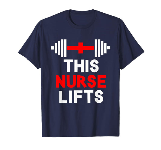 Funny This Nurse Lifts Gym Workout Fitness Training Nursing T-Shirt
