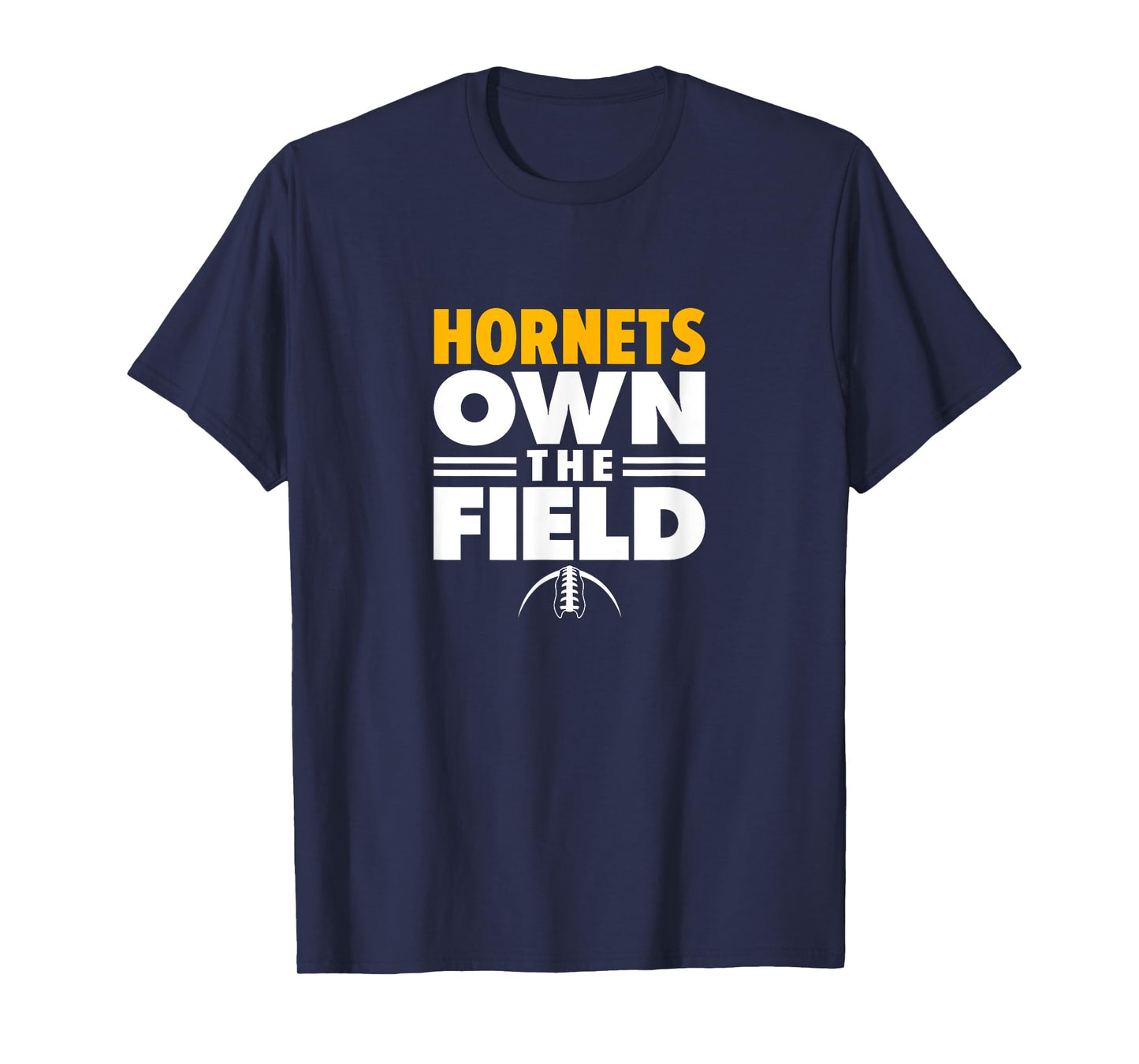 Yulee Hornets Own the Field T-Shirt