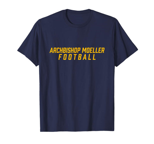 Archbishop Moeller High School Football Team T-Shirt