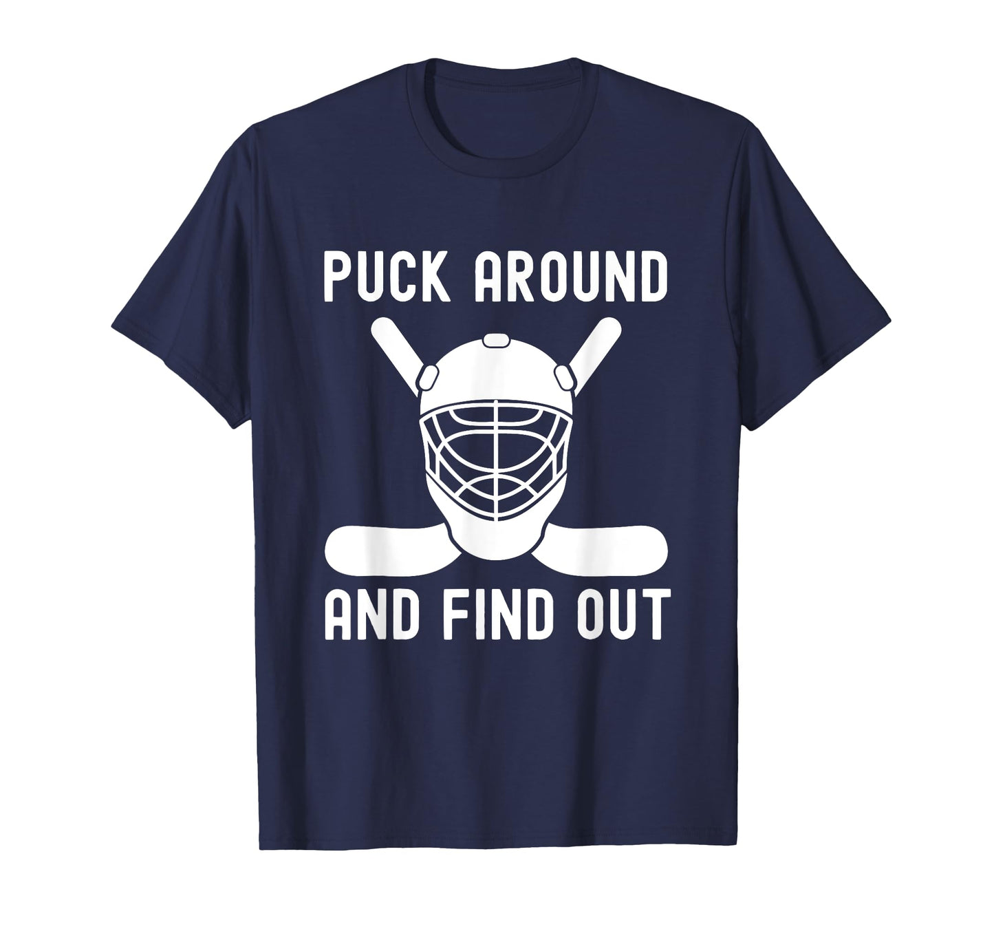 Puck Around And Find Out Funny Hockey Themed Retro Tough Guy T-Shirt