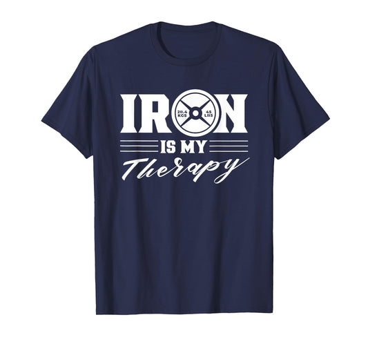 Iron Is My Therapy Gym Weightlifting Fitness Workout T-Shirt