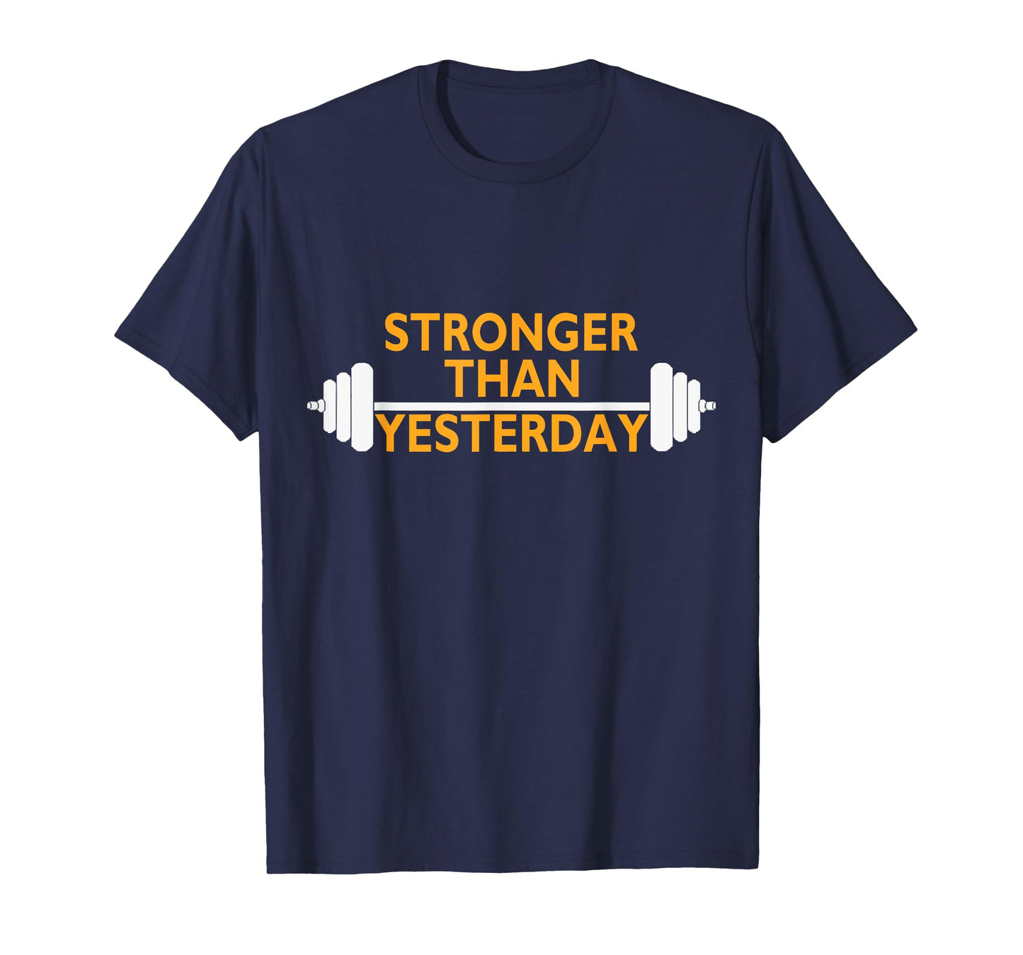 Stronger Than Yesterday tshirt. Motivational Muscle T-Shirt
