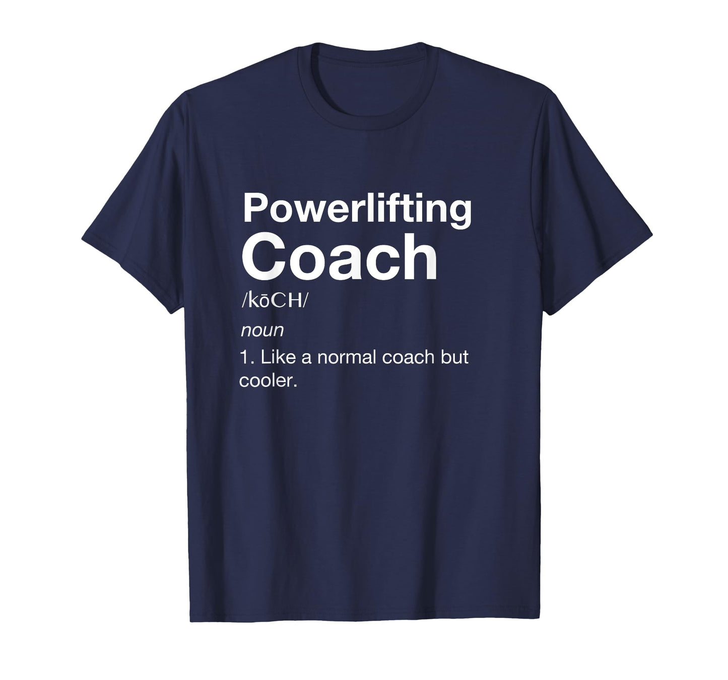 Powerlifting coach T-Shirt Love Team Coaching Sports Shirt T-Shirt