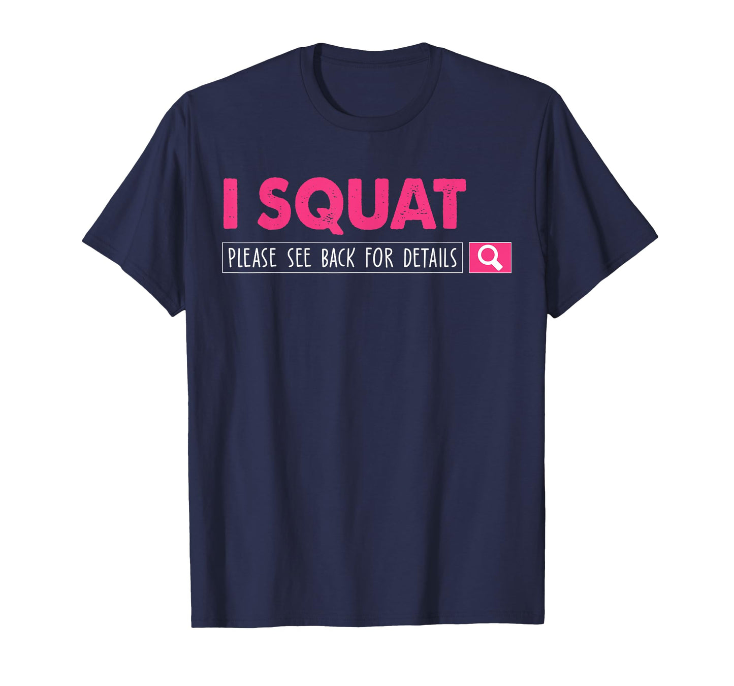 i squat please see back for details women T-Shirt