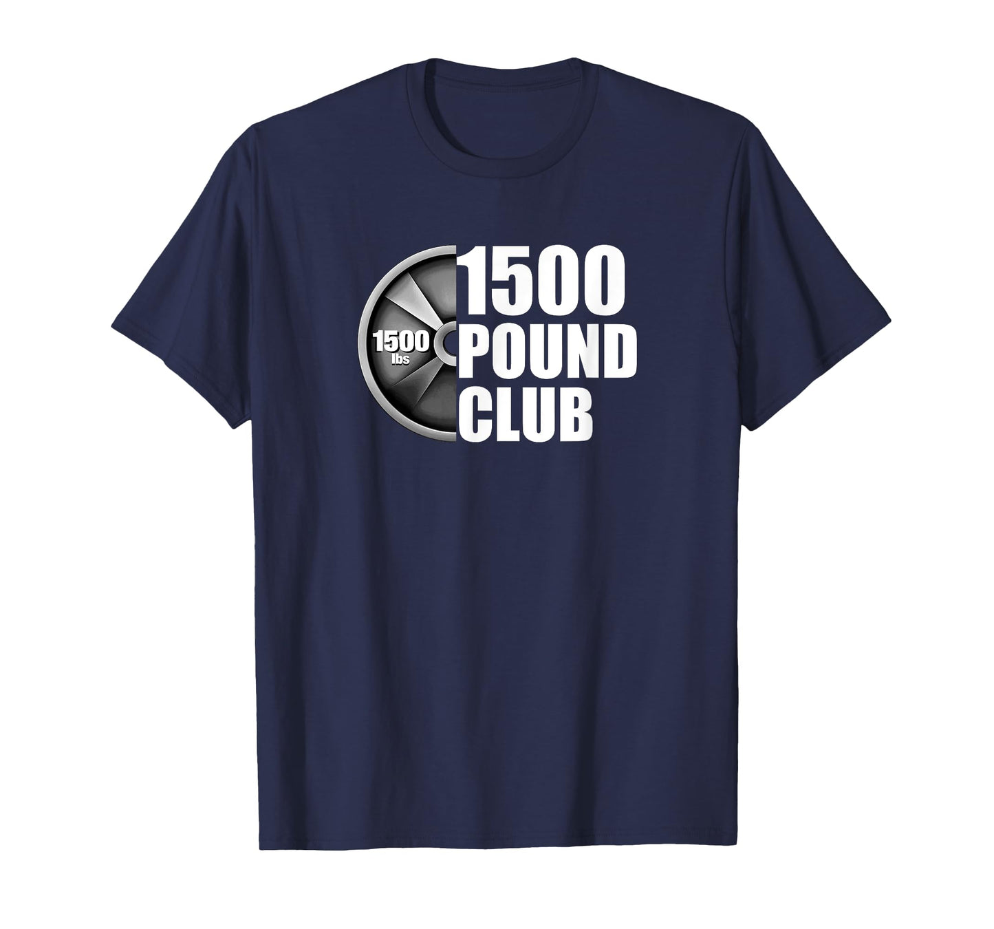 1500 Pound Club Powerlifting T-Shirt