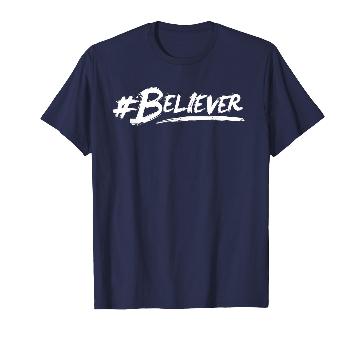 #Believer T-Shirt art Christian Jesus shirt for Women or Men T-Shirt