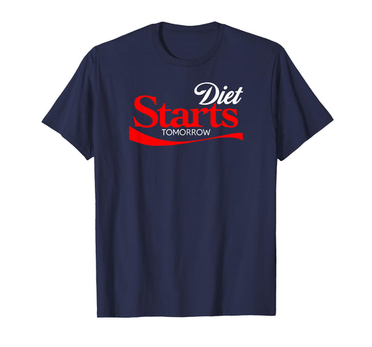 Diet Starts Tomorrow Shirt, Keto Paleo Vegan Funny T-Shirt T-Shirt