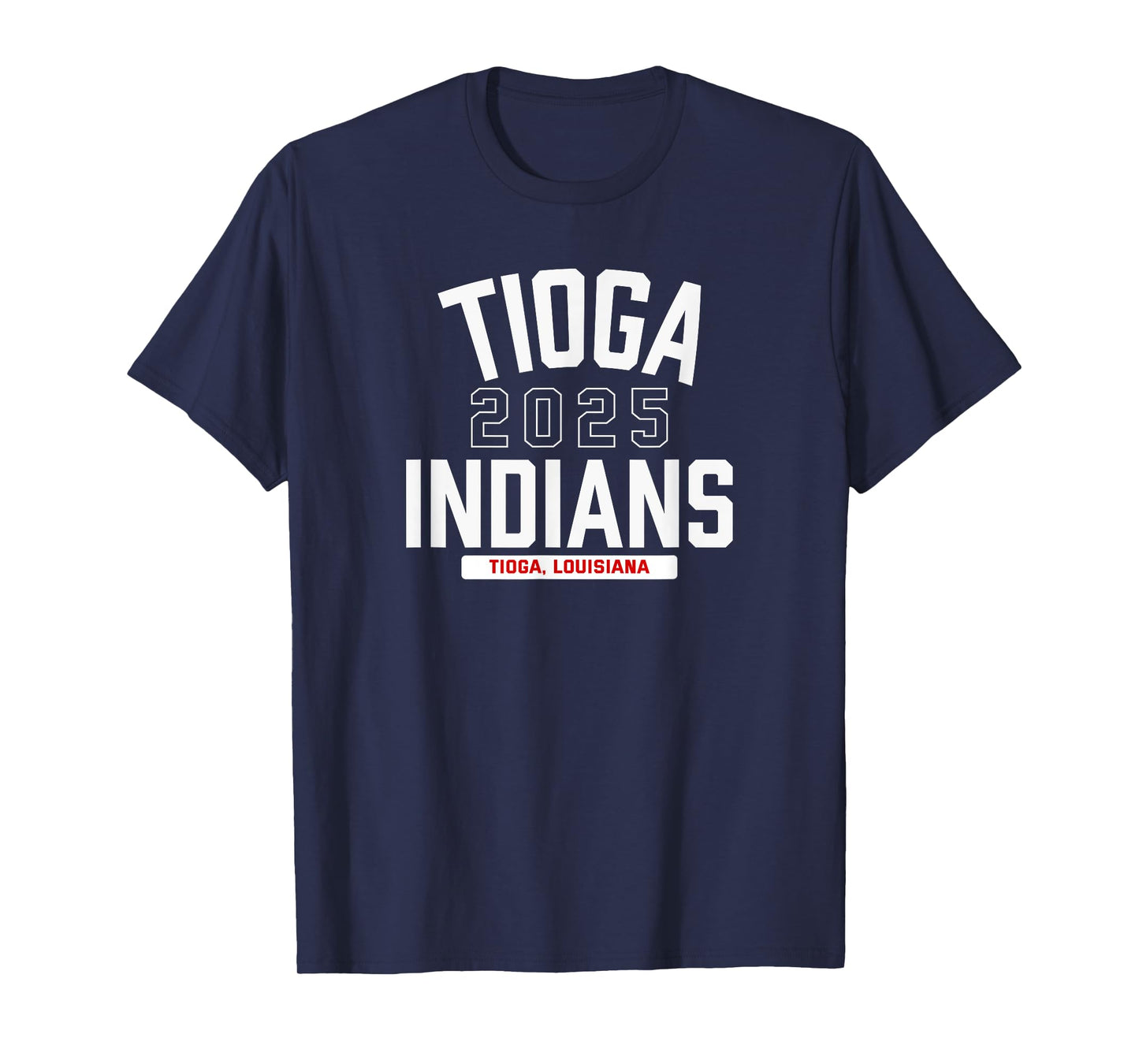 Tioga Indians Tioga, Louisiana 2025 T-Shirt