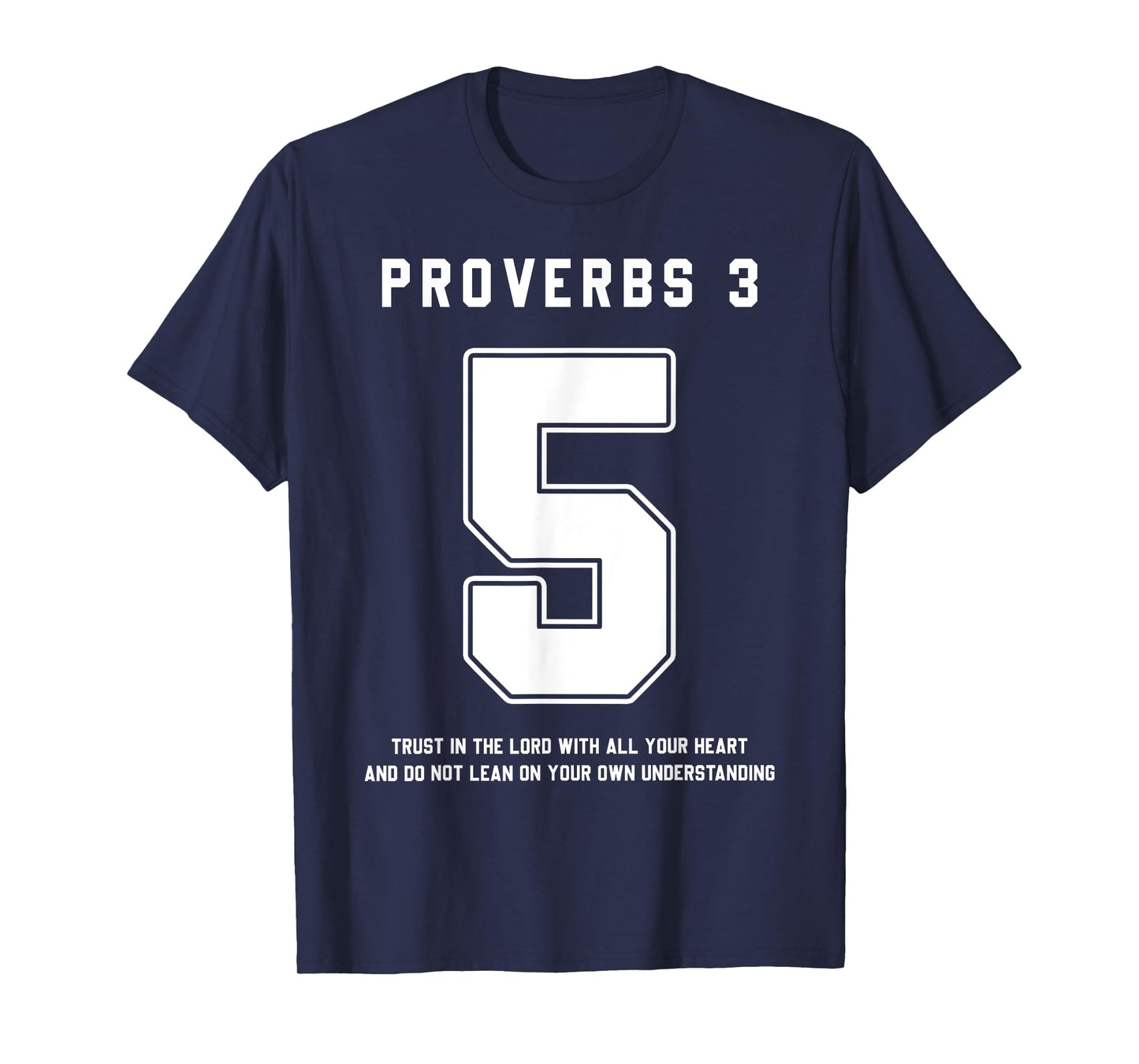 Proverbs 3:5 Bible Verse Team Sports Jersey Christian T-Shirt