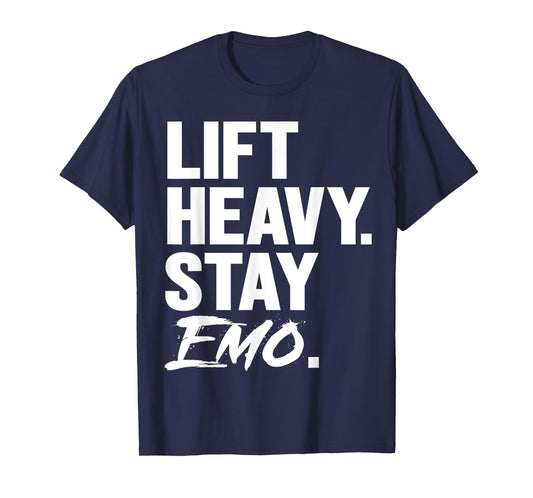 Lift Heavy Stay Emo Gym and Fitness Weightlifting Emo Lover T-Shirt