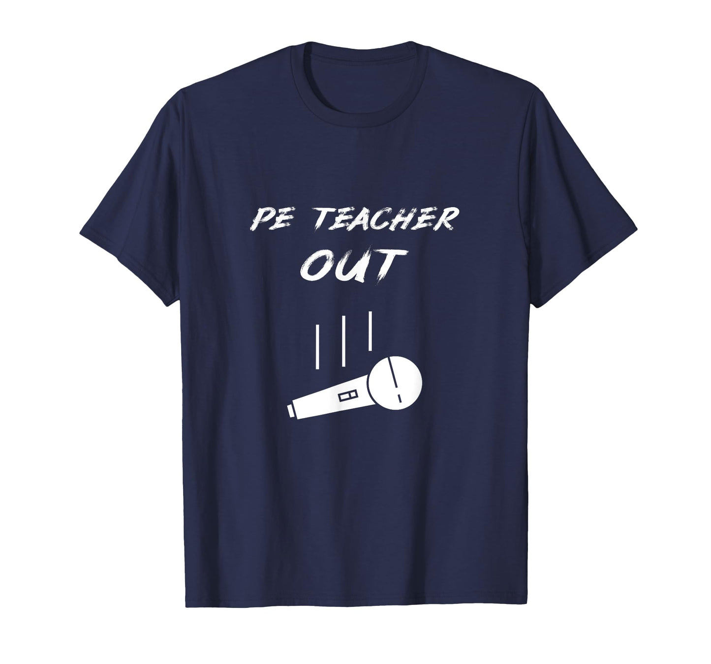 Retired PE Teacher Out Retirement End Of School Year Pension T-Shirt