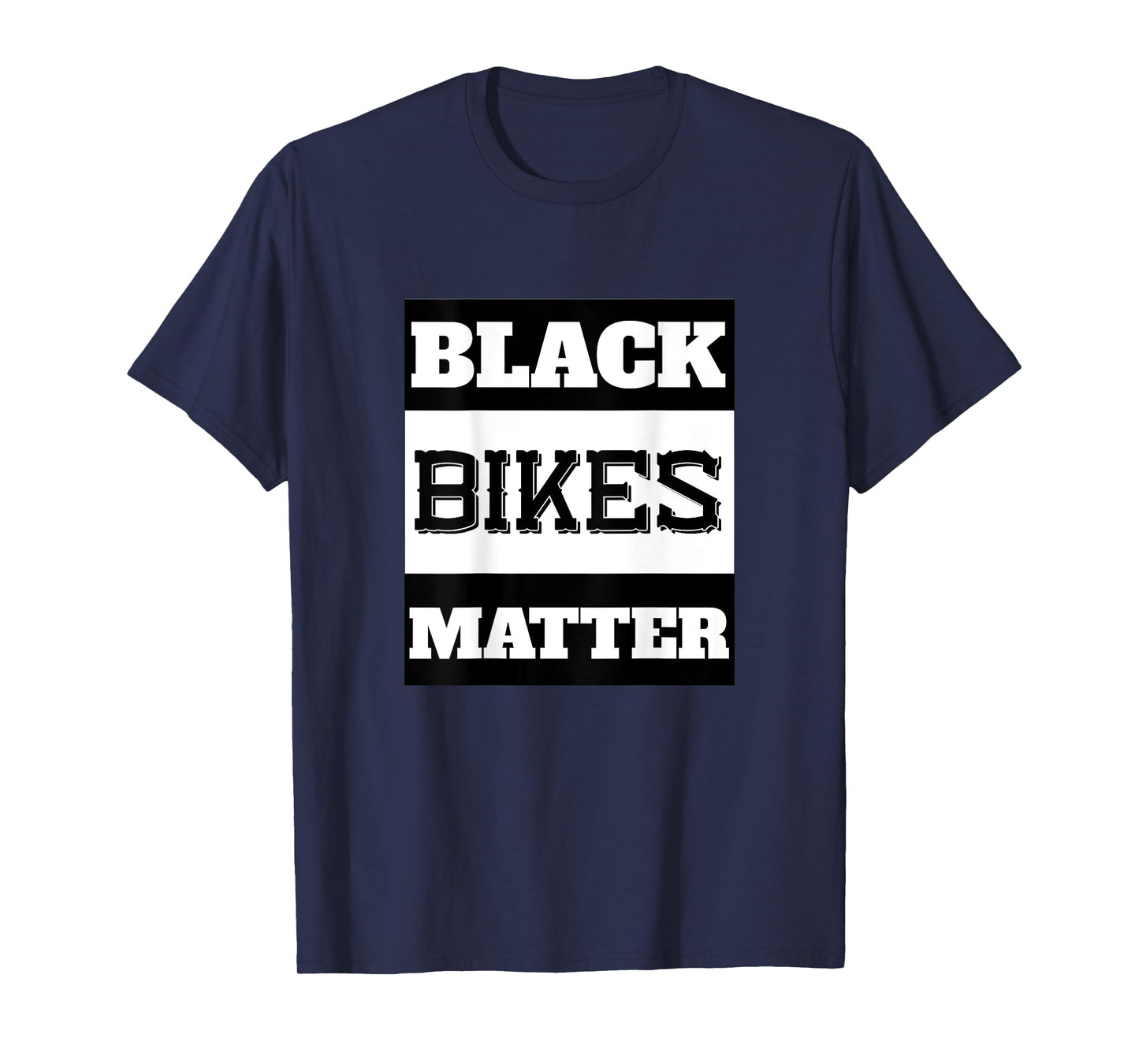 Black Bikes Matter Funny Biker Gift - print on back T-Shirt