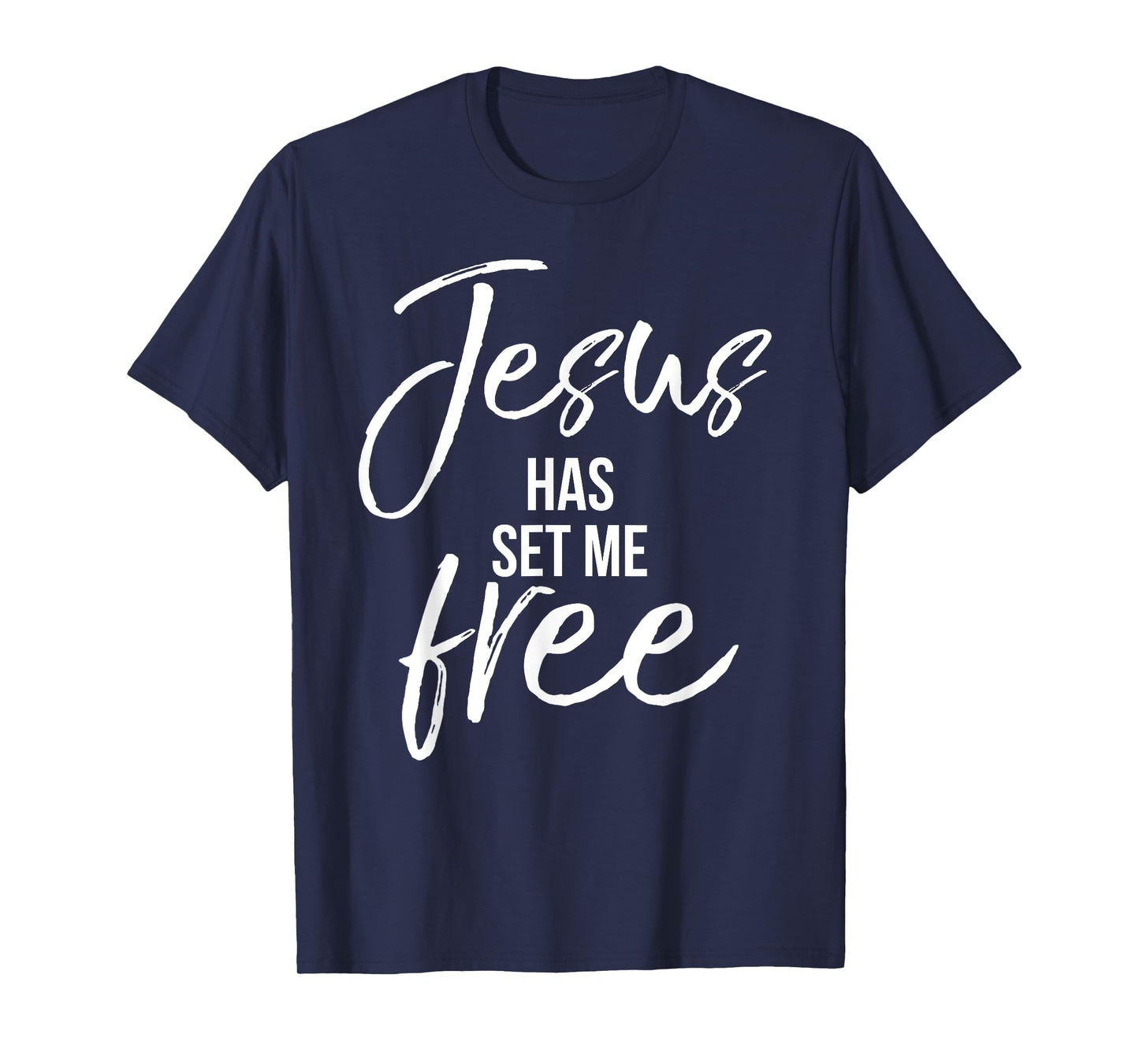 Jesus Has Set Me Free Shirt Cool Vintage Christian T-Shirt T-Shirt