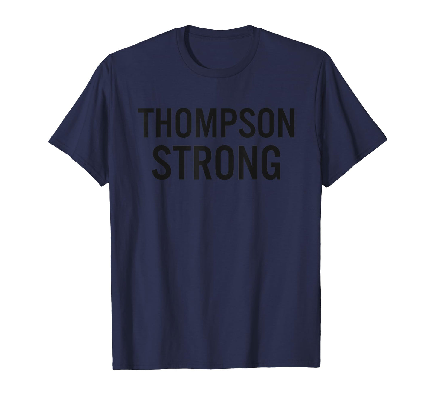 Thompson High School Strong T-Shirt