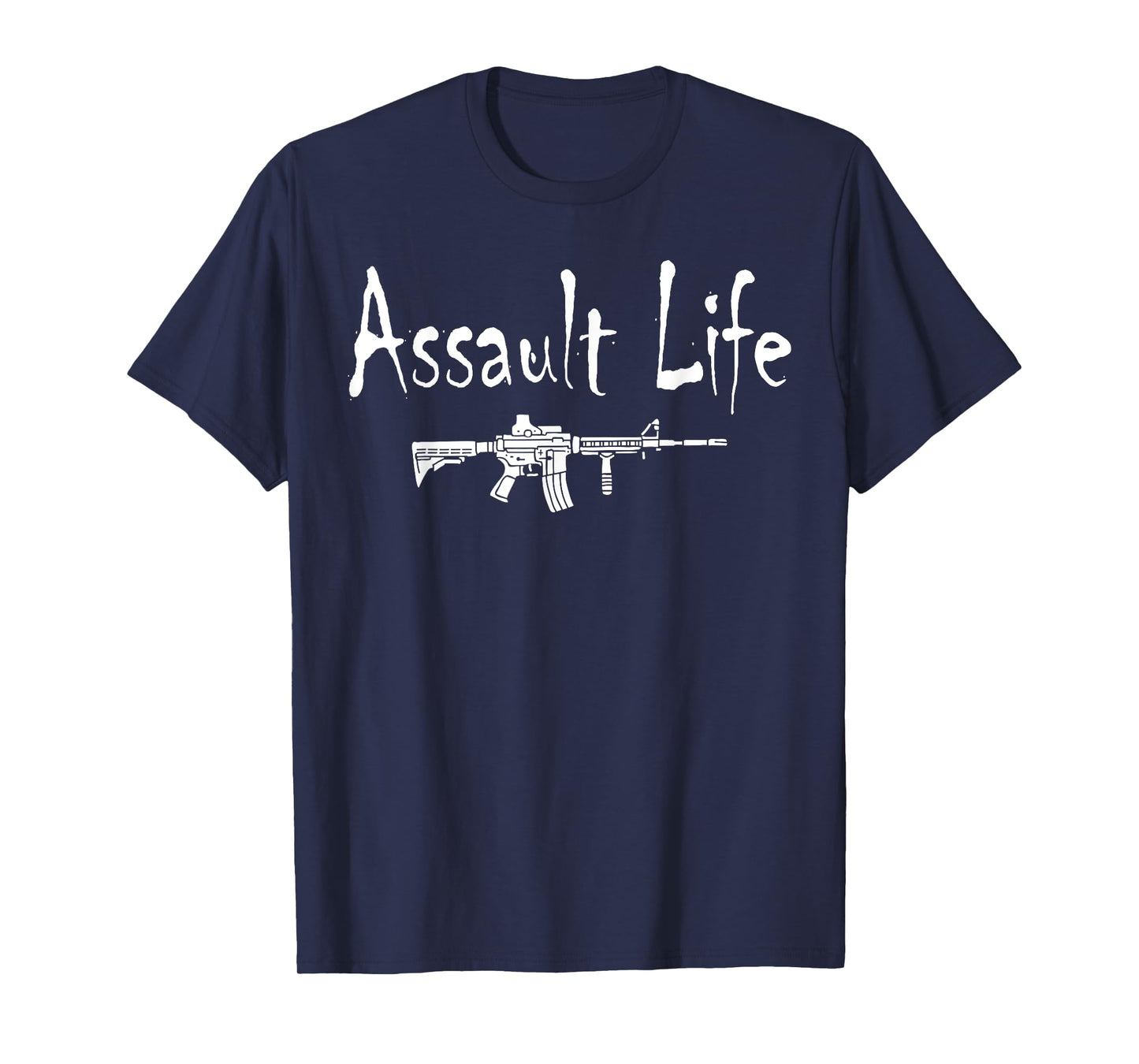Assault Life Funny Cool Gun Shooting Range Statement Graphic T-Shirt