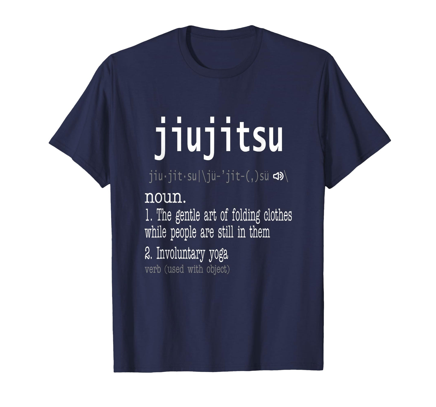 Funny Jiu Jitsu Definition MMA BJJ noun T-Shirt