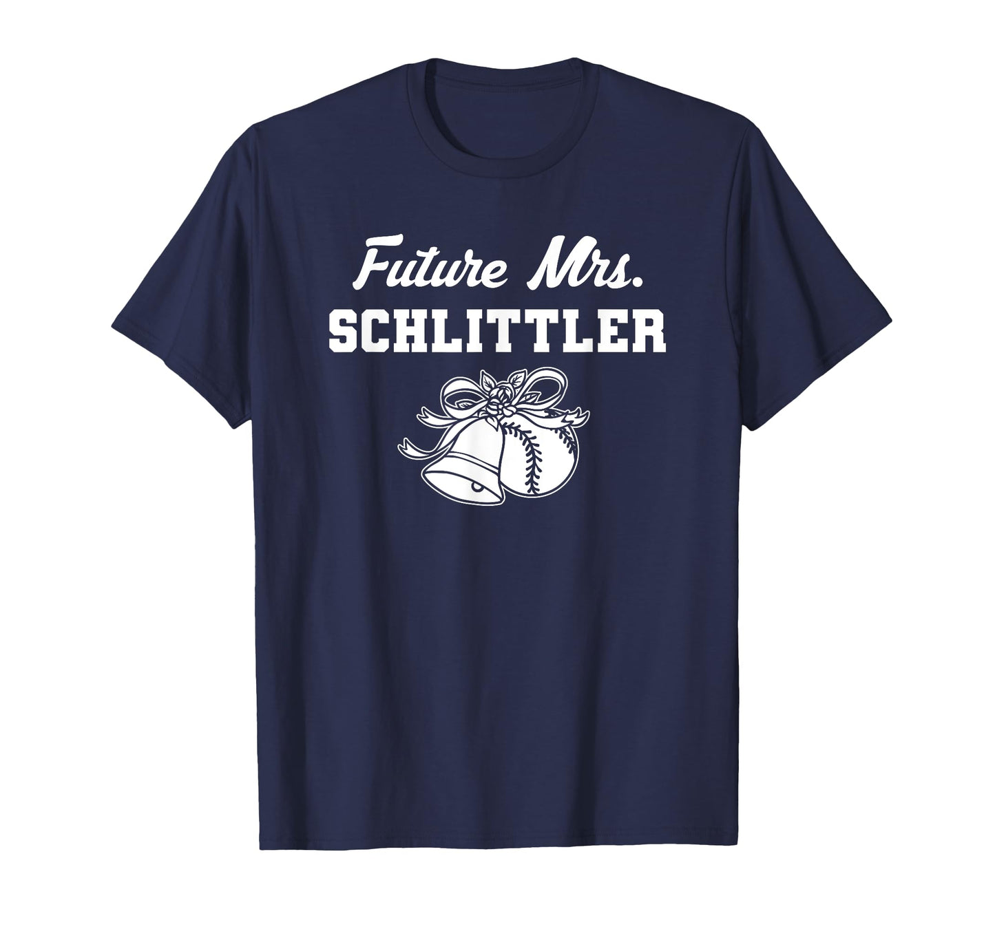 Future Mrs. Cameron Schlittler Prospect Baseball Fan Gear T-Shirt