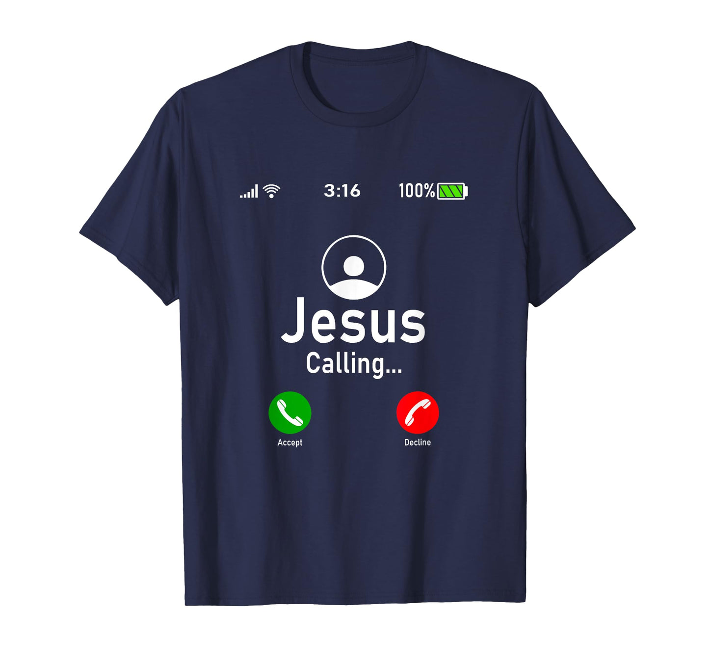 Jesus is Calling - Funny Jesus Christ Phone Christian Gift T-Shirt