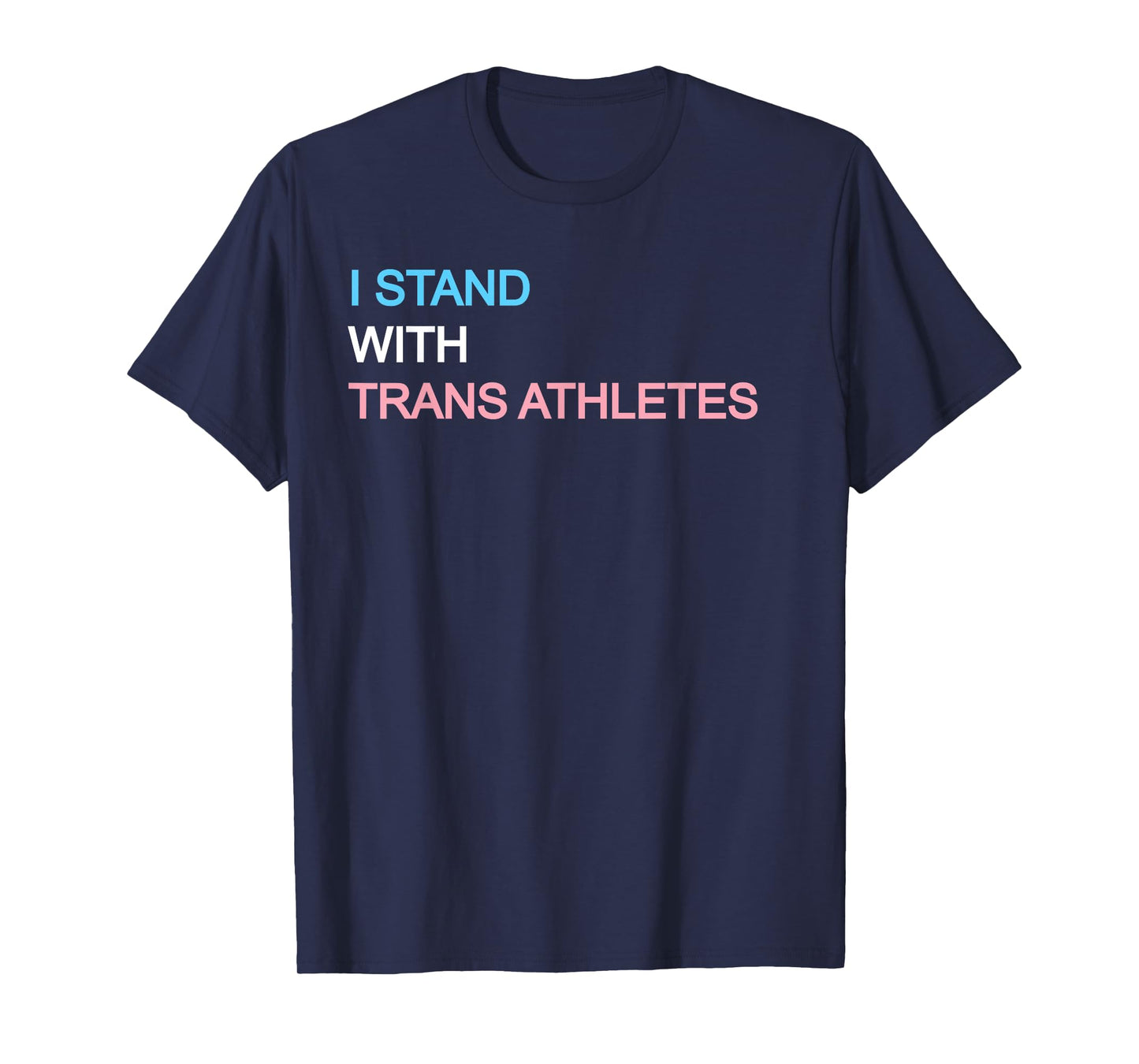 I Stand With Trans Athletes T-shirt