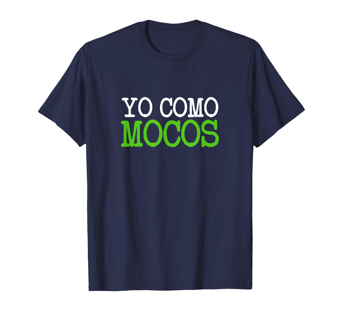 I Eat Boogers, Funny Gross Embarrassing Antisocial Spanish T-Shirt