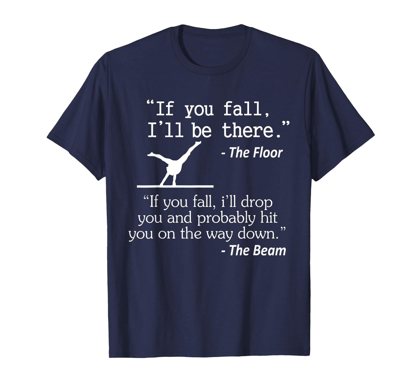 Girls & Boys Funny Gymnastics Floor Sayings Gift T-Shirt T-Shirt