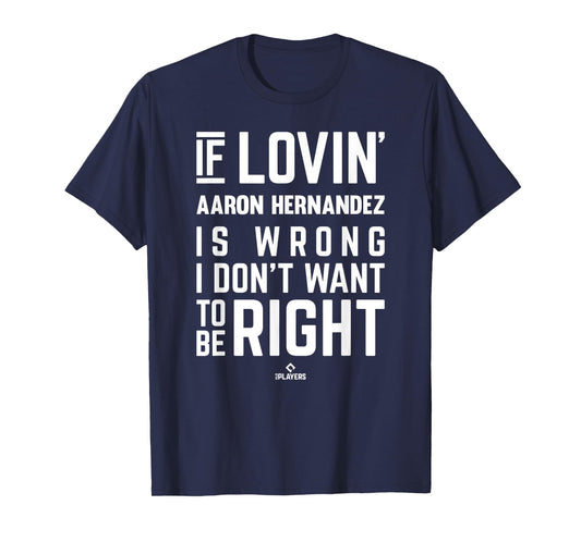 If Loving Aaron Hernandez Prospect Baseball Fan Gear T-Shirt