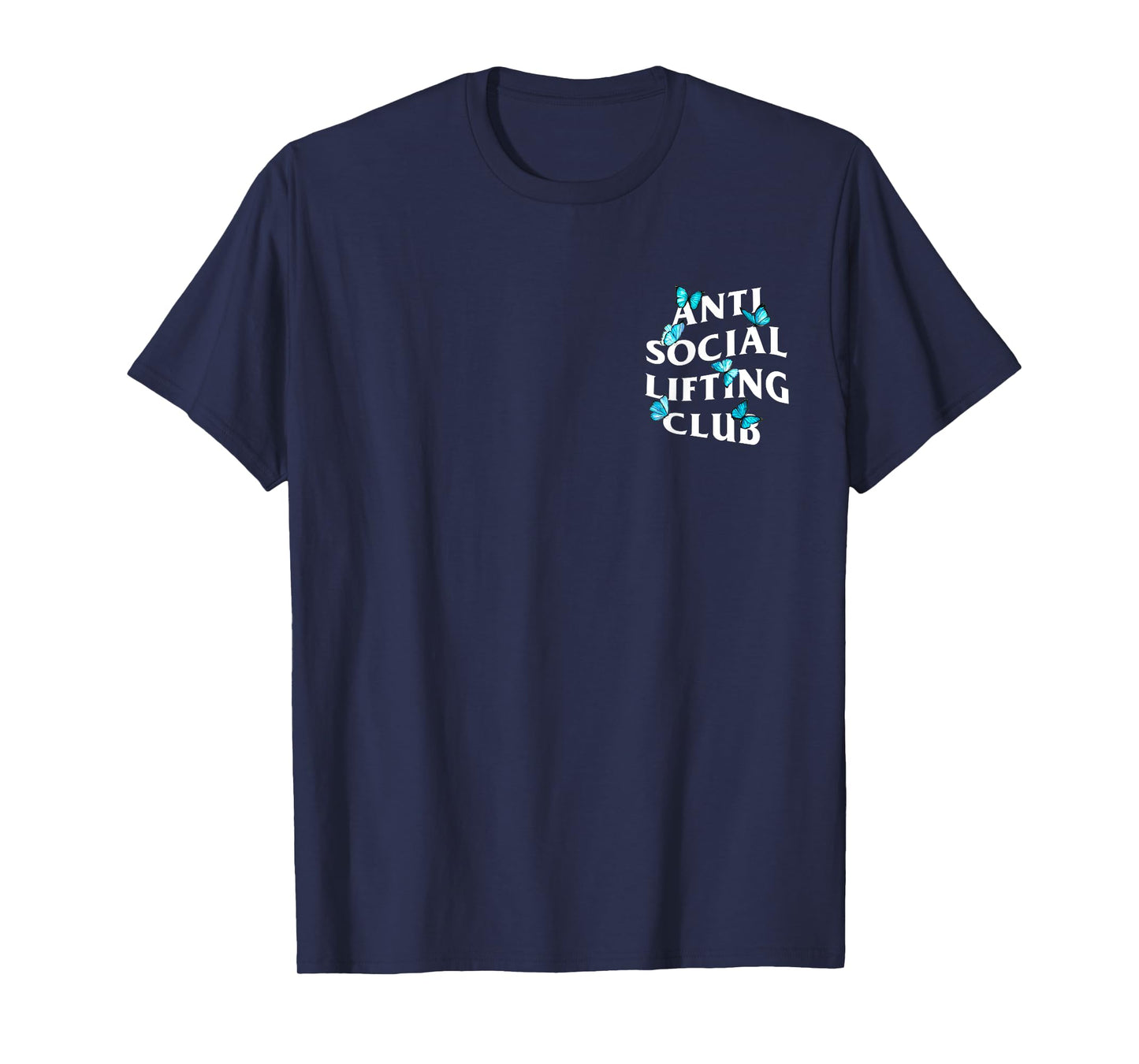 Anti social lifting club with butterflies T-Shirt