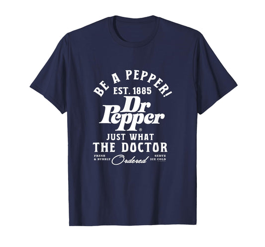 Dr. Pepper Just What The Doctor Ordered Est. 1885 T-Shirt