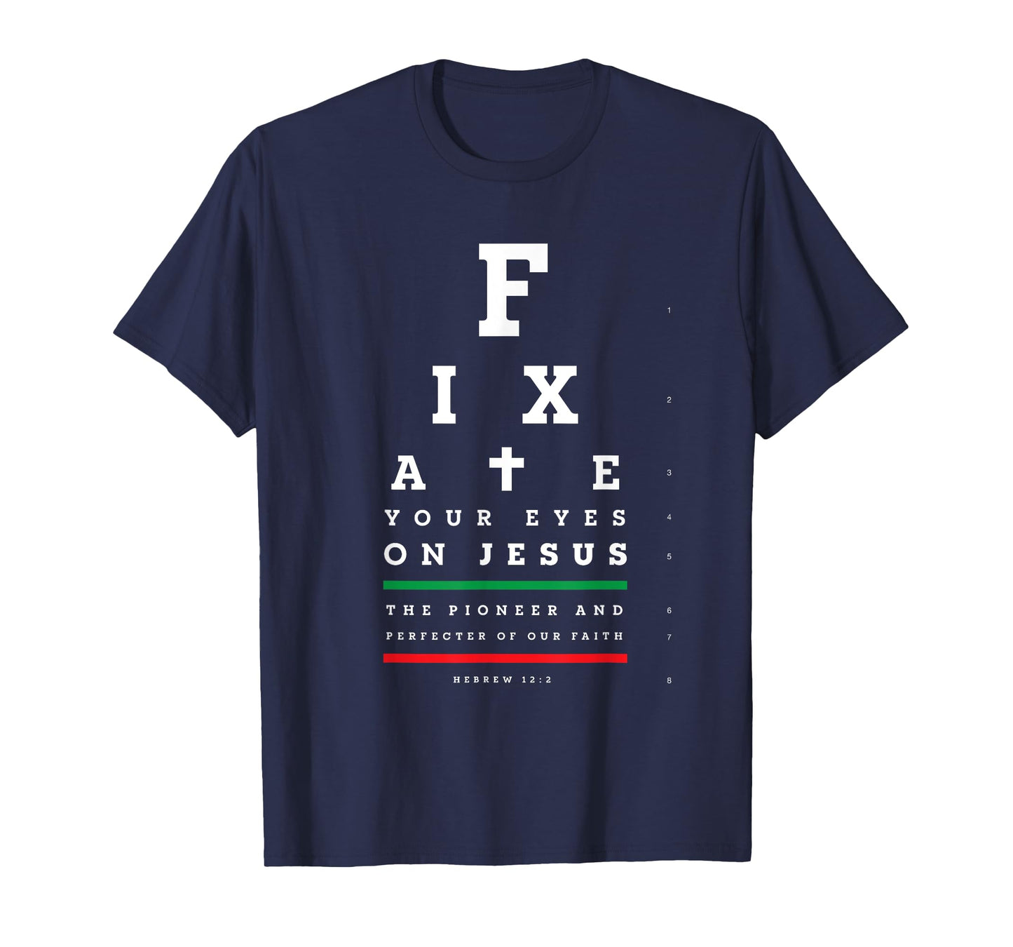 Christian Shirt Faith Gifts - Snellen Eye Chart Test Jesus T-Shirt