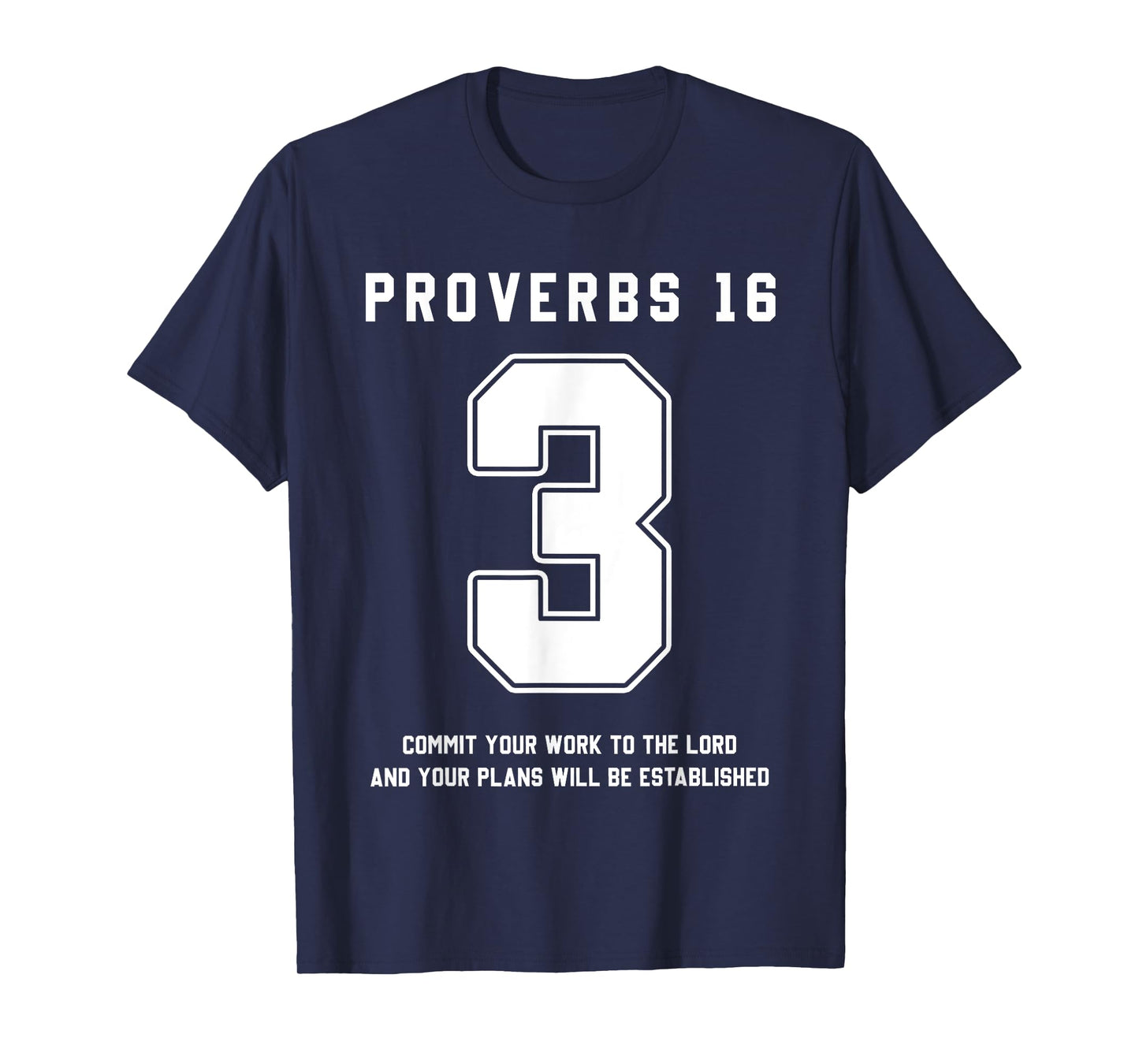 Proverbs 16:3 Bible Verse Team Sports Jersey Christian T-Shirt