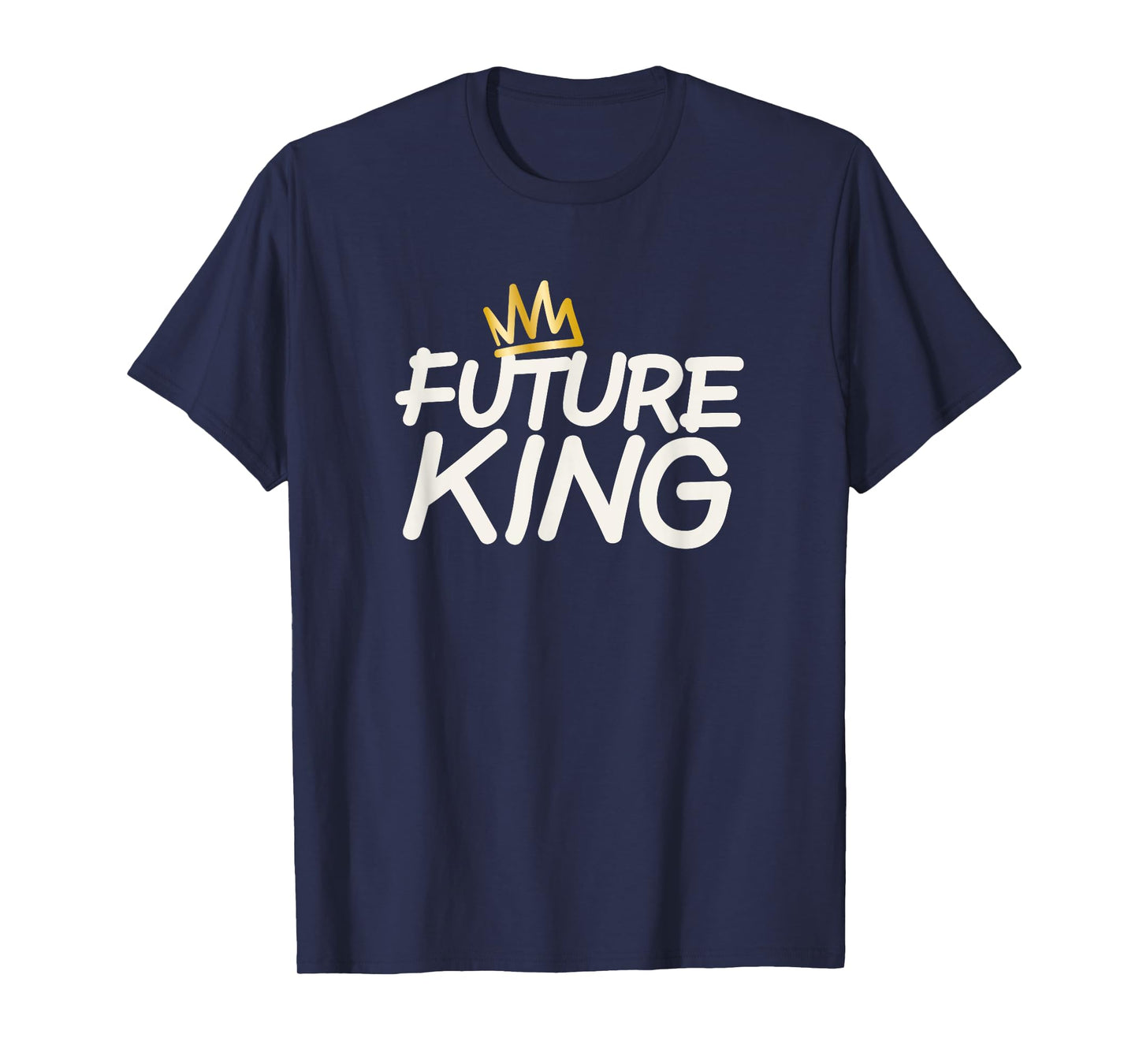 Future King T-Shirt