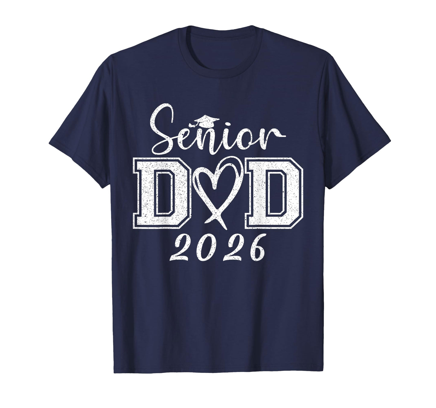 Senior Dad 2026 Graduation Class Of 2026 Men Daddy Father T-Shirt