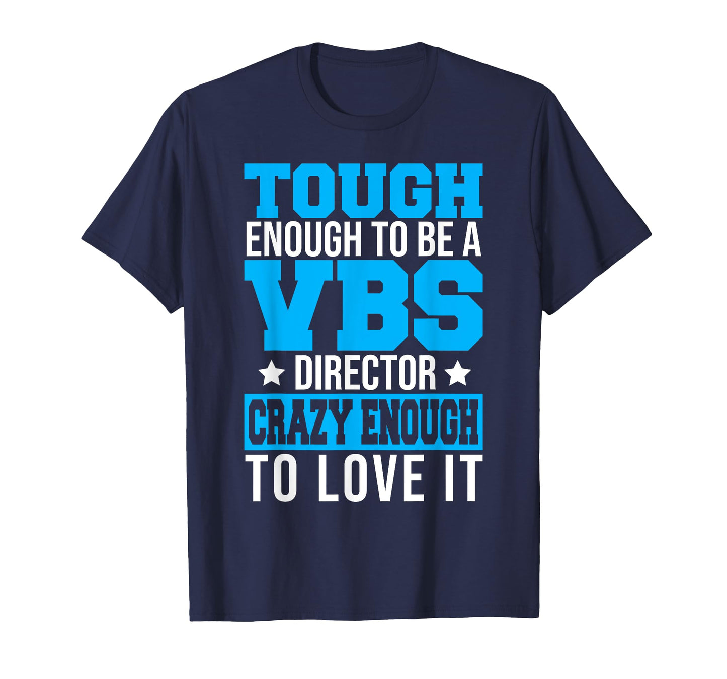 VBS Week Team Crew Jesus Vacation Bible School Director T-Shirt