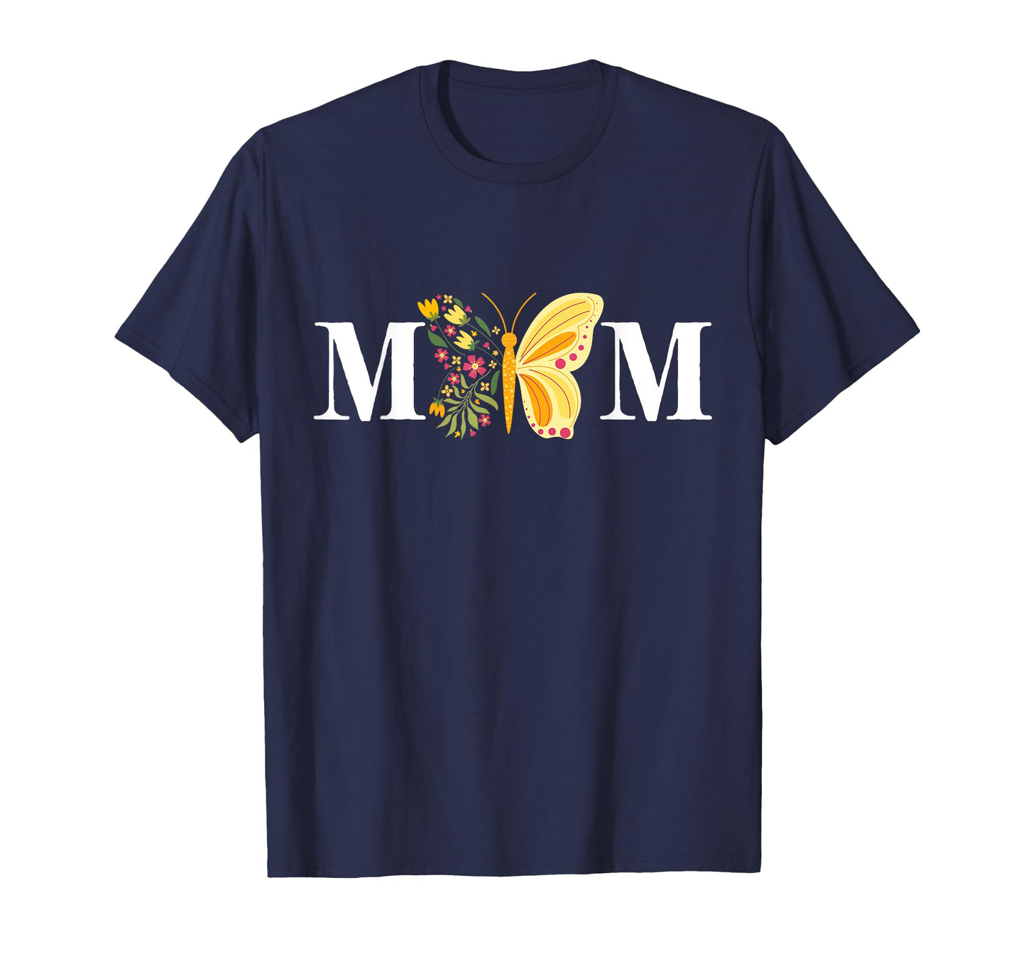 Mother's Day Butterfly Mom Mommy Mama Cute Insect Flower T-Shirt