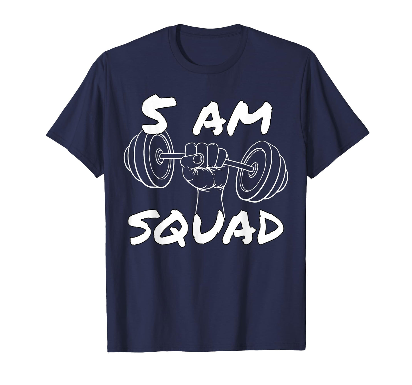 5 AM Squad | Funny Gym Workout Quote Apparel T-Shirt