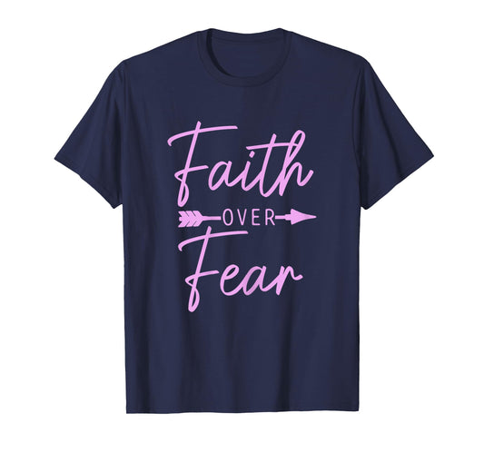 Faith Over Fear Christian Pastor Religious Bible Verse T-Shirt
